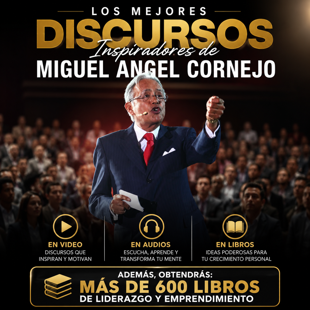 LAS MEJORES CONFERENCIAS DE MIGUEL ANGEL CORNEJO Y + 600 LIBROS DE LIDERAZGO Y EMPRENDIMIENTO